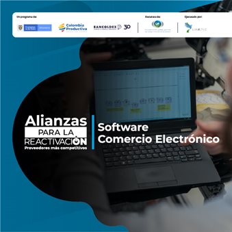 Alianzas para la Reactivación - Software Comercio Electrónico
