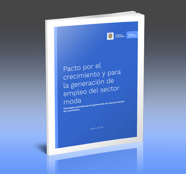  Pacto por el crecimiento y para la generación de empleo del sector Moda